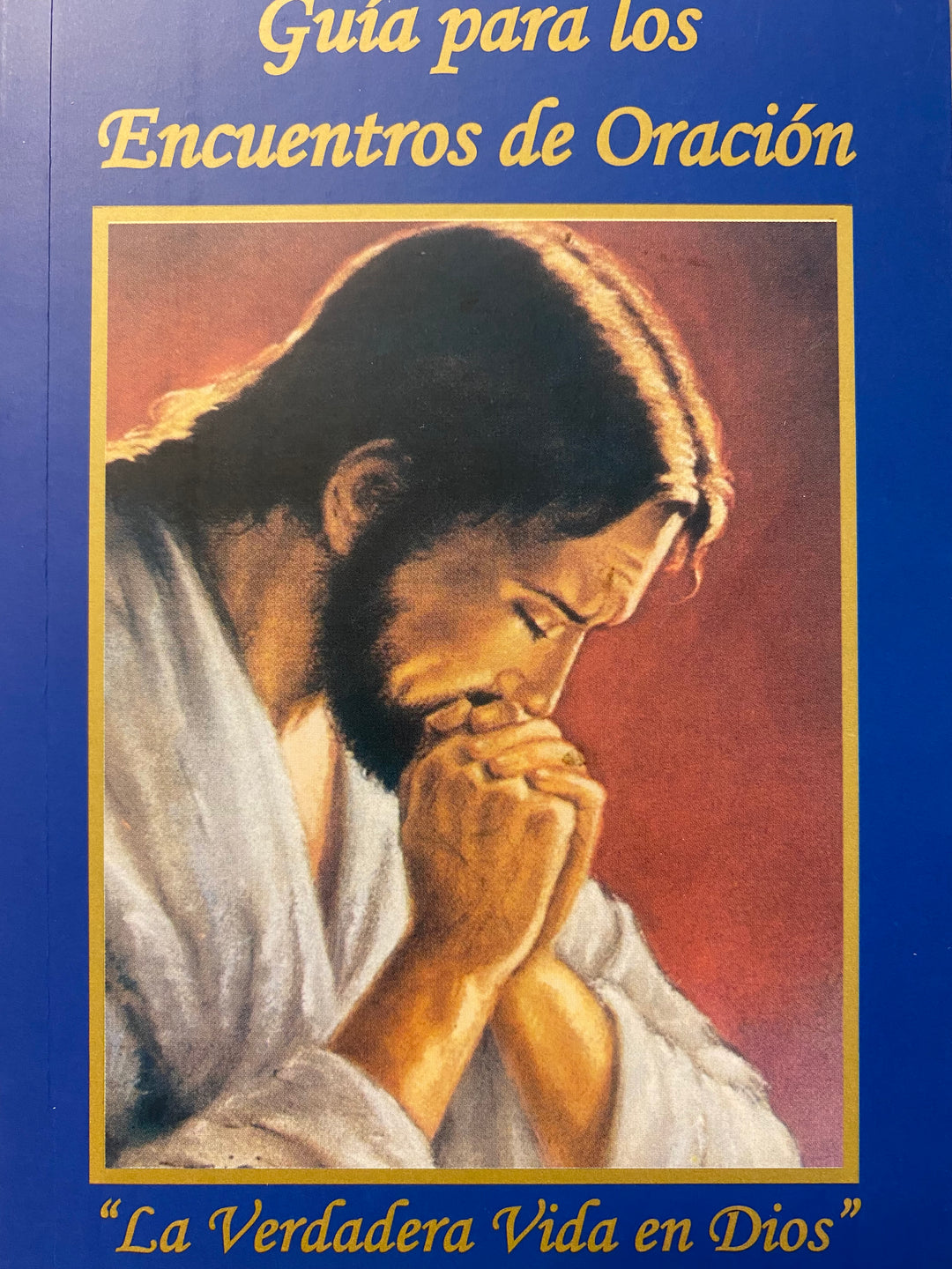 Spanish (Español) Prayer Meeting Guidelines